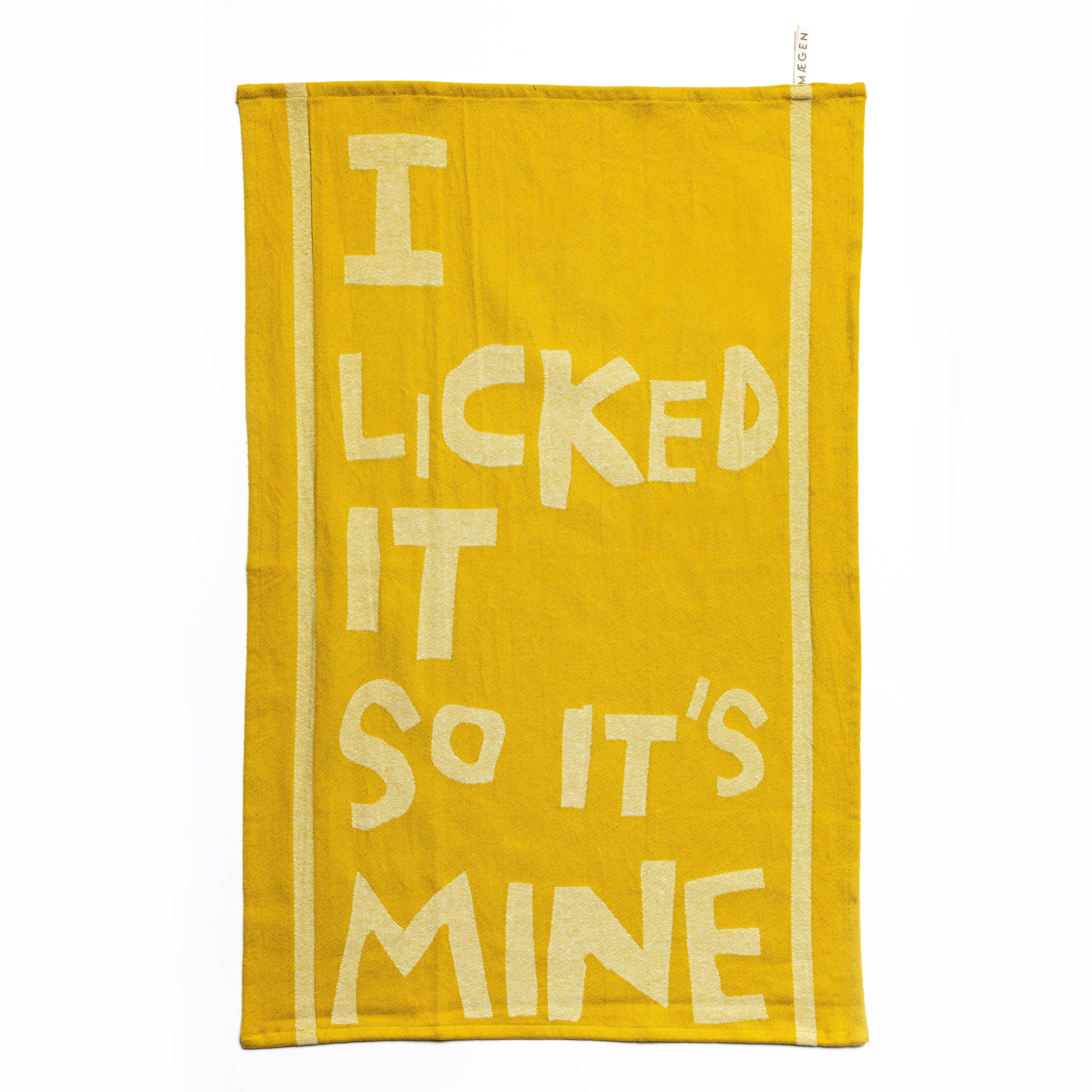 Maegen Tea Towel - Chartruse - I Licked it so it's Mine