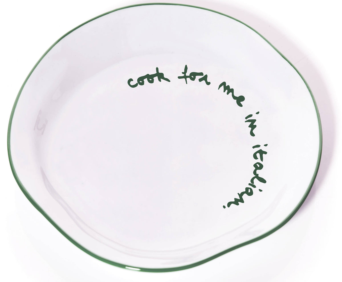 NEW! Statement Plate - 'Cook For Me In Italian.'