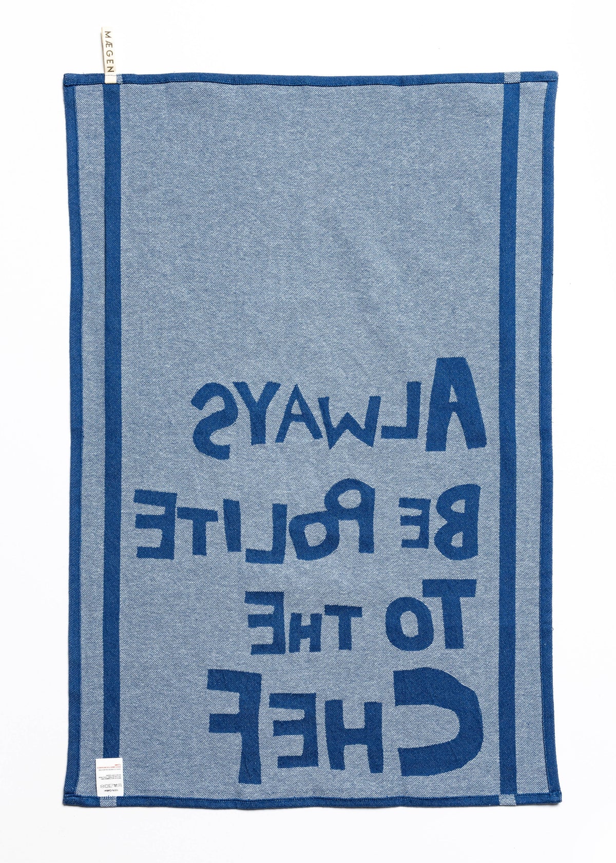 Maegen Tea Towel - Blue - Always be Polite to the Chef