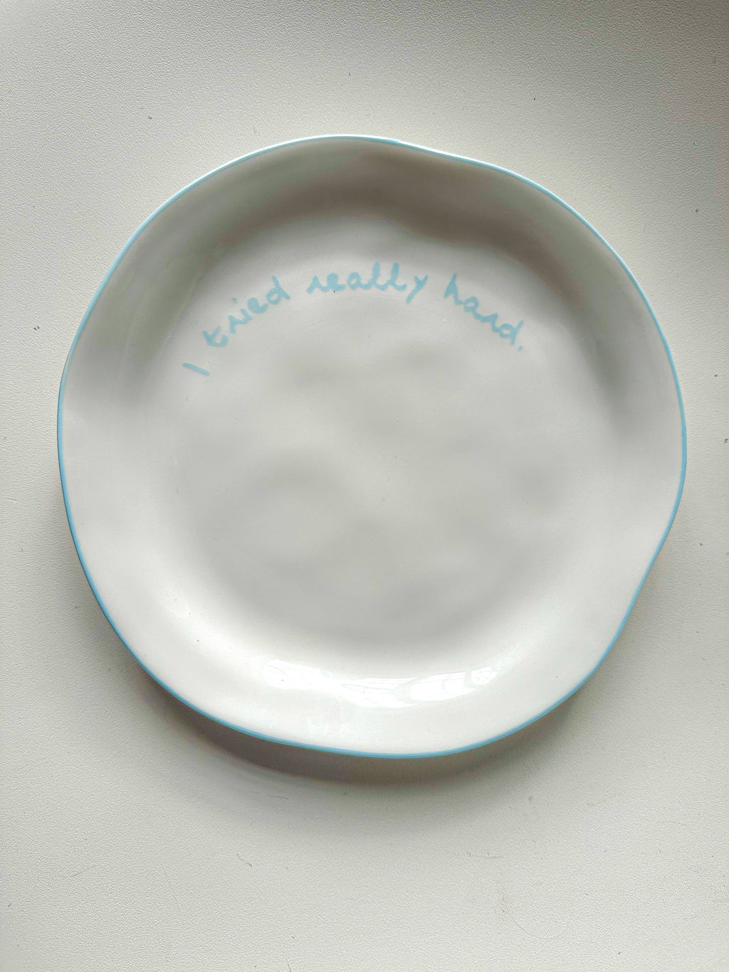 Statement Plate - 'I tried really hard'